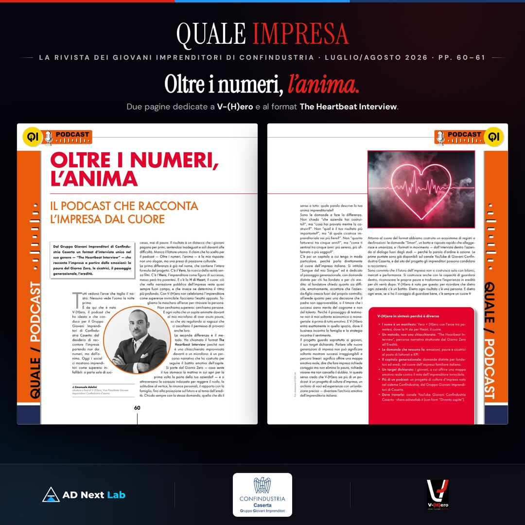Quale Impresa luglio-agosto 2026 - Oltre i numeri, l’anima: due pagine sul podcast V-(H)ero di Emanuele Adelini